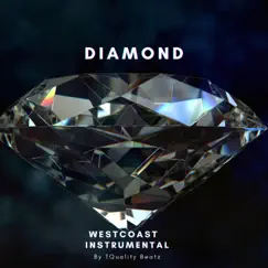 Diamond (Instrumental) [Instrumental] - Single by TQuality Beatz album reviews, ratings, credits