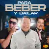 Para Beber y Bailar album lyrics, reviews, download