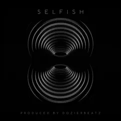 Selfish Song Lyrics