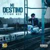 Mi Destino - Single album lyrics, reviews, download