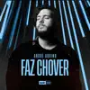 Faz Chover - Single album lyrics, reviews, download