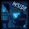 Inside (feat. Kush) - Single album lyrics, reviews, download