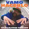 Vamo Hacerlo - Single album lyrics, reviews, download