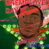 Unemployed Day III album lyrics, reviews, download