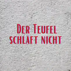 Der Teufel schläft nicht (Pastiche/Remix/Mashup) - Single by Chilli Vanilli & Brass Knuckle album reviews, ratings, credits