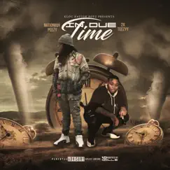 In Due Time by NationBoy Peezy & 2xTeezyy album reviews, ratings, credits