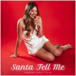 Santa Tell Me Song Lyrics