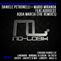 Aqua marcia (feat. Audiocut) [Min&Mal and Paul Ursin Remix] Song Lyrics