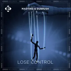 Lose Control (Extended Mix) Song Lyrics