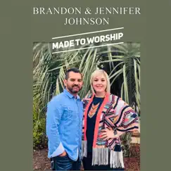 Made to Worship by Brandon Johnson album reviews, ratings, credits