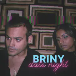 Date Night - Single by Briny album reviews, ratings, credits