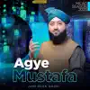 Agye Mustafa - Single album lyrics, reviews, download