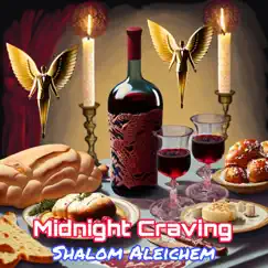 Shalom Aleichem - Single by Midnight Craving album reviews, ratings, credits