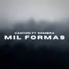 Mil Formas (feat. Sombra) - Single album lyrics, reviews, download
