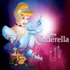 Cinderella (Original Motion Picture Soundtrack) album lyrics, reviews, download