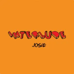 Interlude - Single by Josie album reviews, ratings, credits