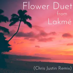 Flower Duet from Lakmé (Tropical House Remix) Song Lyrics