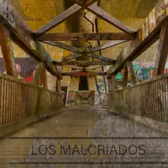 Los Malcriados - Single by Lesta Fernández album reviews, ratings, credits