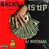 Racks Is Up - Single album lyrics, reviews, download