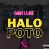 Gabry la rue (Halo Poto) - Single album lyrics, reviews, download