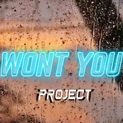 Wont You - Single by Project album reviews, ratings, credits