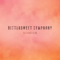 Bittersweet Symphony (feat. Dresage) - Single by AG album reviews, ratings, credits