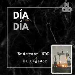 Día tras día (feat. El Segador) Song Lyrics