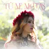 Tú Me Matas - Single album lyrics, reviews, download