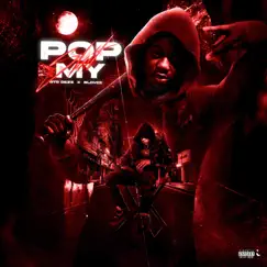 Pop My Shit (feat. B-Lovee) Song Lyrics