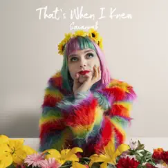 That's When I Knew - Single by Savannah album reviews, ratings, credits