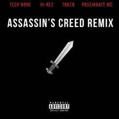 Assassins Creed (feat. Tech N9ne, Token & Passionate MC) [Remix] - Single by Forever M.C. & Hi-Rez album reviews, ratings, credits
