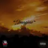 Imagine - Single album lyrics, reviews, download