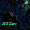 Apollo & Impetus - Single album lyrics, reviews, download