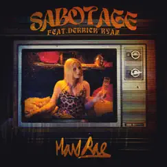 Sabotage - Single (feat. Derrick Ryan) - Single by Max Rae album reviews, ratings, credits