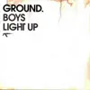 Boys Light Up - Single album lyrics, reviews, download
