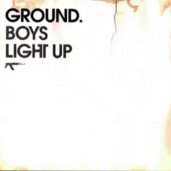 Boys Light Up Song Lyrics
