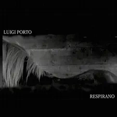 Respirano - EP by Luigi Porto album reviews, ratings, credits