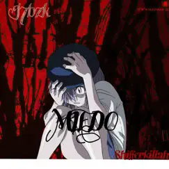 Miedo (feat. SHIFFER KIŁŁAH) - Single by J7BZK album reviews, ratings, credits