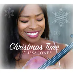 Christmas Time by E'lissa Jones album reviews, ratings, credits