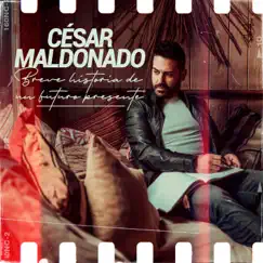 Breve historia de un futuro presente by César Maldonado album reviews, ratings, credits