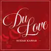 Du Love - Single album lyrics, reviews, download