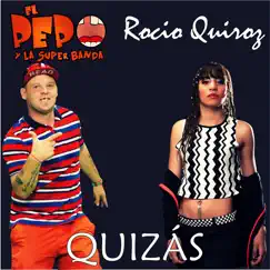 Quizás (feat. La Super Banda) Song Lyrics