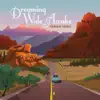 Dreaming Wide Awake album lyrics, reviews, download