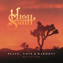 Peace, Love and Harmony (Alternate) Song Lyrics