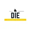DIE (Remaster) - Single album lyrics, reviews, download