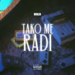 Tako me Radi Song Lyrics