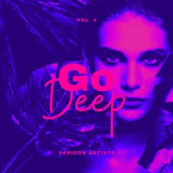 Go Deep, Vol. 4 by Various Artists album reviews, ratings, credits