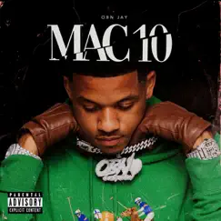 Mac10 - Single by OBN Jay album reviews, ratings, credits