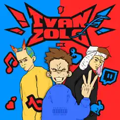 Ivan Zolo - Single by 3K album reviews, ratings, credits