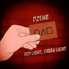 Red light, Green light Song Lyrics